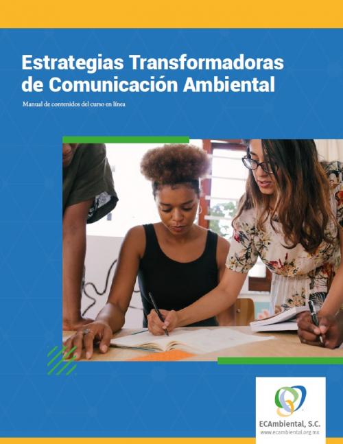 Curso: Estrategias Transformadoras de Comunicación Ambiental